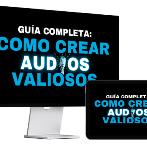guia completa audios valiosos. ETC